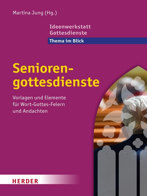 Title details for Seniorengottesdienste by Martina Jung - Wait list